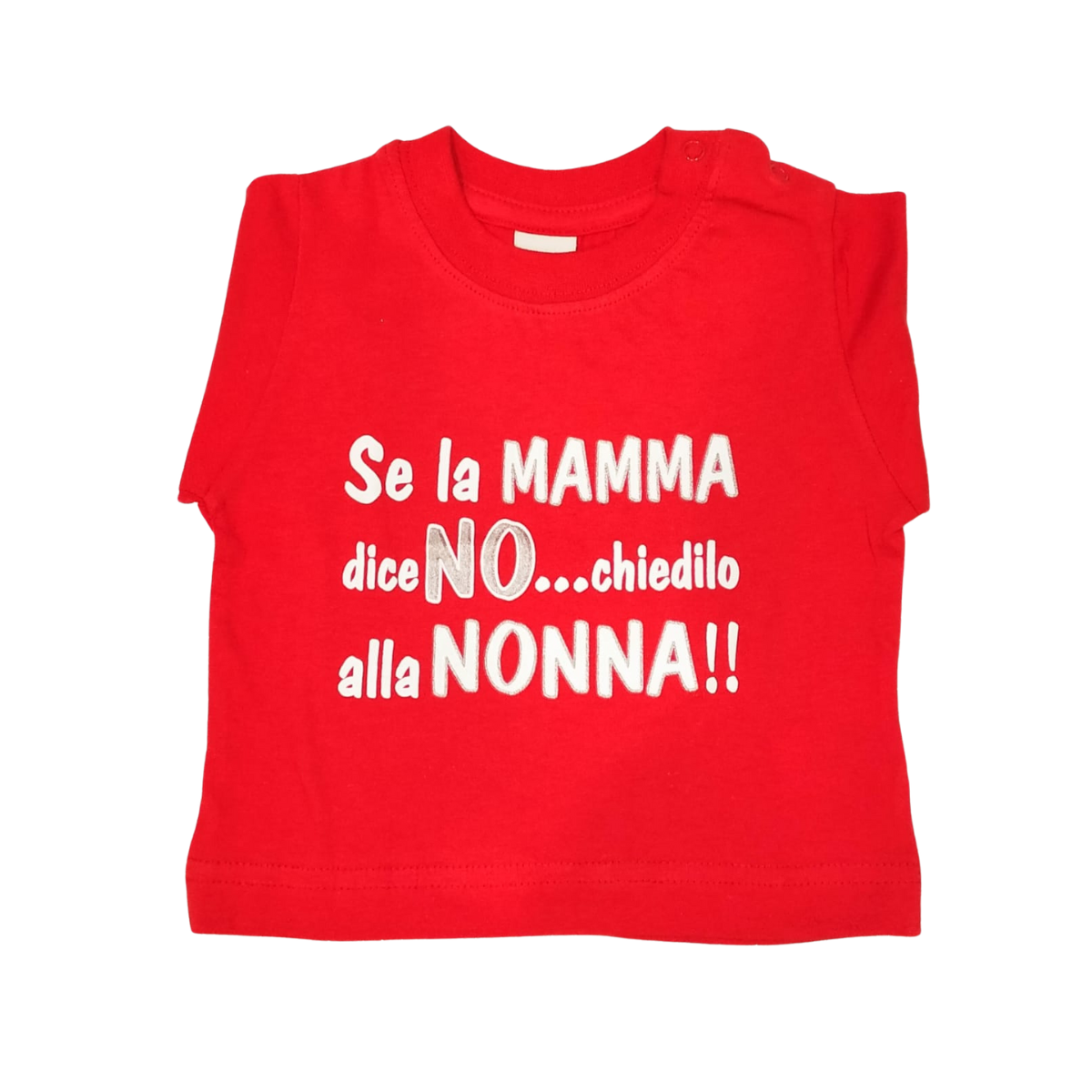 Maglia Baby "Se la mamma dice no chiedilo alla NONNA"